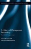 A History of Management Accounting - The British Experience (Hardcover) - Richard Edwards Photo