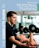 The Complete Guide to Personal Training (Paperback) - Morc Coulson Photo