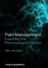 Pain Management - Expanding the Pharmacological Options (Paperback) - Gary J McCleane Photo