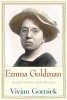 Emma Goldman - Revolution as a Way of Life (Paperback) - Vivian Gornick Photo