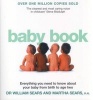 The Baby Book - Everything You Need to Know About Your Baby from Birth to Age Two (Paperback) - William Sears Photo