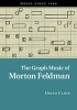 The Graph Music of Morton Feldman (Hardcover) - David Cline Photo