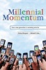 Millennial Momentum - How a Generation is Remaking America (Hardcover, New) - Morley Winograd Photo