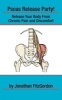 Psoas Release Party! - Release Your Body from Chronic Pain and Discomfort (Paperback) - Jonathan Fitzgordon Photo