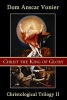 Christ the King of Glory (Paperback) - Dom Anscar Vonier Photo