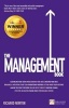 The Management Book - How to Manage Your Team to Deliver Outstanding Results (Paperback) - Richard Newton Photo