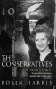 The Conservatives - a History (Paperback) - Robin Harris Photo