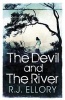 The Devil and the River (Paperback) - RJ Ellory Photo