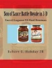 Son of Sauce Battle Royale in 3-D - Emeril Lagasse Vs Paul Newman (Paperback) - Robert S Hobday Jr Photo