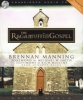 The Ragamuffin Gospel (CD) - Brennan Manning Photo