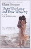 Those Who Leave and Those Who Stay (Paperback) - Elena Ferrante Photo