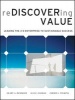 Rediscovering Value - Leading the 3-D Enterprise to Sustainable Success (Hardcover) - Geary A Rummler Photo