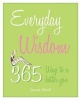 Everyday Wisdom - 365 Ways to a Better You (Paperback) - Susannah Marriott Photo