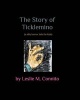 The Story of Ticklemino (Paperback) - Leslie M Connito Photo