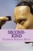 Second-Kind - Nightland: Collected Short Stories 2016 (Paperback) - Stephen Donald Huff Photo