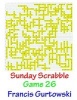 Sunday Scrabble Game 26 (Paperback) - MR Francis Gurtowski Photo