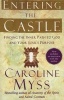 Entering The Castle - Finding The Inner Path To God And Your Soul's Purpose (Paperback) - Caroline Myss Photo