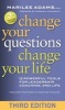 Change Your Questions, Change Your Life - 12 Powerful Tools for Leadership, Coaching, and Life (Paperback, 3rd Revised edition) - Marilee G Adams Photo