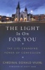 The Light Is on for You - The Lifechanging Power of Confession (Paperback) - Donald Wuerl Photo