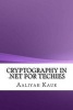 Cryptography in .Net for Techies (Paperback) - Aaliyah Kaur Photo