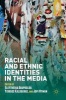 Racial and Ethnic Identities in the Media 2017 (Hardcover, 1st ed. 2016) - Eleftheria Arapoglou Photo