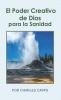 El Poder Creativo de Dios Para La Sanidad - God's Creative Power for Healing (English, Spanish, Paperback) - Charles Capps Photo