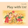 Play with Us! - Social Games for Young Children (Paperback) - Freya Jaffke Photo