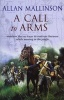 A Call to Arms - (Matthew Hervey 4) (Paperback, New Ed) - Allan Mallinson Photo