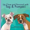 Up Close and Personal with Tag & Pompeii (Paperback) - Boxer Girl Photo