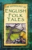 The Anthology of English Folk Tales (Hardcover) - Folk Tales Authors Photo