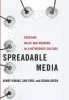 Spreadable Media - Creating Value and Meaning in a Networked Culture (Hardcover, New) - Henry Jenkins Photo