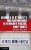 Regimes of Ethnicity and Nationhood in Germany, Russia, and Turkey (Hardcover, New) - Sener Akturk Photo