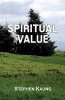 Spiritual Value (Paperback) - Stephen Kaung Photo