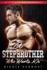 A Stepbrother Who Wants Me - A Stepbrother Romance (Paperback) - Nicole Harmony Photo