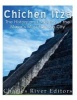 Chichen Itza - The History and Mystery of the Maya's Most Famous City (Paperback) - Charles River Editors Photo