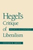 Hegel's Critique of Liberalism - Rights in Context (Paperback, Reprinted edition) - Steven B Smith Photo