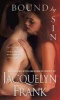 Bound by Sin (Paperback) - Jacquelyn Frank Photo