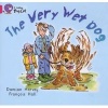 The Very Wet Dog - Band 1A/ Pink A (Paperback) - Damien Harvey Photo