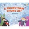 A Snowstorm Shows Off - Blizzards (Paperback) - Belinda Jensen Photo