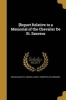 [Report Relative to a Memorial of the Chevalier de St. Sauveur (Paperback) - Massachusetts General Court Committee Photo