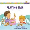 Playing Fair - A Book about Cheating (Paperback) - Carolyn Larsen Photo