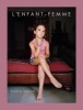 : L'Enfant-Femme (Hardcover) - Rania Matar Photo