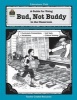 A Guide for Using Bud, Not Buddy in the Classroom (Paperback, New) - Sarah Clark Photo