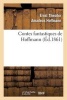 Contes Fantastiques de Hoffmann (Ed.1861) (French, Paperback) - Ernst Theodor Amadeus Hoffmann Photo