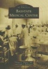 Baystate Medical Center (Paperback) - Thomas L Higgins MD Photo