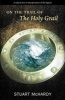 On the Trail of the Holy Grail (Paperback) - Stuart McHardy Photo