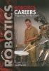 Robotics Careers - Preparing for the Future (Paperback) - Simone Payment Photo