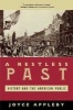 A Restless Past - History and the American Public (Paperback) - Joyce Appleby Photo