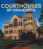 Courthouses of Minnesota (Hardcover) - Mary Logue Photo