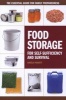 Food Storage for Self-Sufficency and Survival - The Essential Guide for Family Preparedness (Paperback) - Angela Paskett Photo